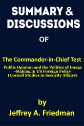 Summary of The Commander-in-Chief Test