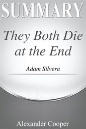 Summary of They Both Die at the End