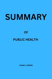 Summary of public health