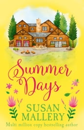 Summer Days (A Fool s Gold Novel, Book 7)