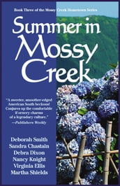 Summer In Mossy Creek