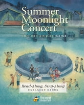 Summer Moonlight Concert (Enhanced Edition)