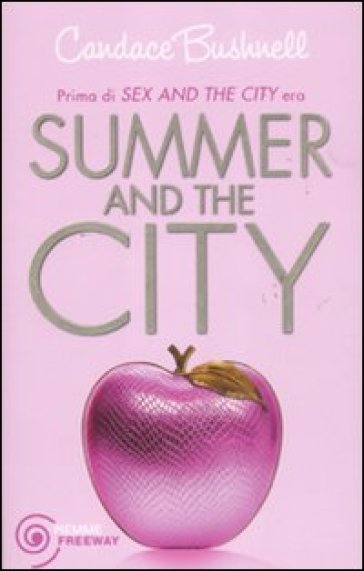 Summer and the City - Candace Bushnell