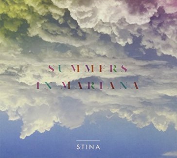 Summers in mariana (aus) - STINA