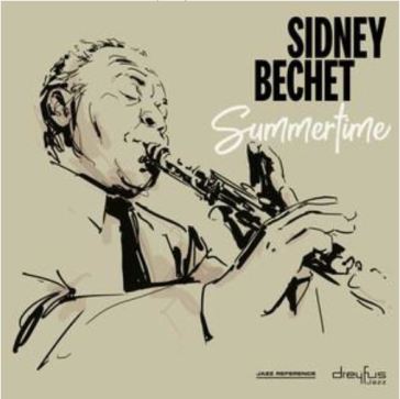 Summertime (remaster) - Sidney Bechet