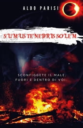 Sumus Tenebris Solem