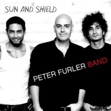 Sun and shield - PETER -BAND- FURLER