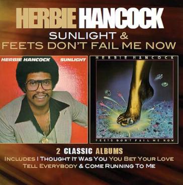 Sunlight / feets don t fail me now: delu - Herbie Hancock