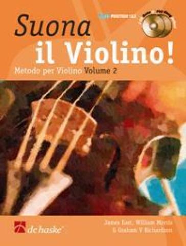 Suona il violino. Per la Scuola media. Vol. 2