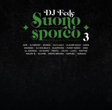 Suono sporco 3 (vinile bianco numerato l - Dj Fede