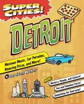 Super Cities! Detroit