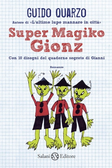 Super Magiko Gionz - Guido Quarzo