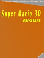 Super Mario 3D All-Star: Official Strategy Guide