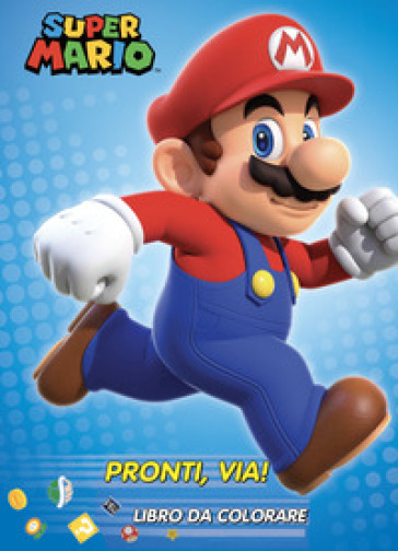 Super Mario pronti via! Libro da colorare. Ediz. illustrata - Steve Foxe