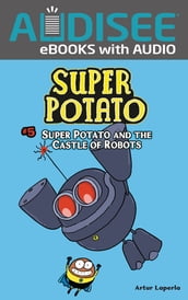 Super Potato and the Castle of Robots