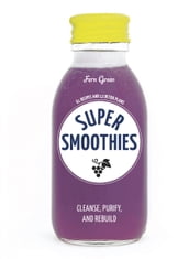 Super Smoothies