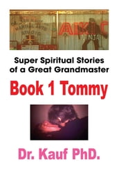 Super Spiritual Stories of a Great Grandmaster