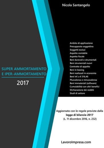 Super ammortamento e iper-ammortamento 2017 - Nicola Santangelo