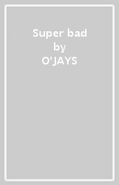 Super bad