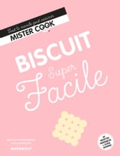 Super facile - Biscuit