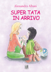 Super tata in arrivo