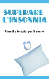 Superare L insonnia