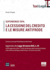 Superbonus 110%. La cessione del credito e le misure antifrode