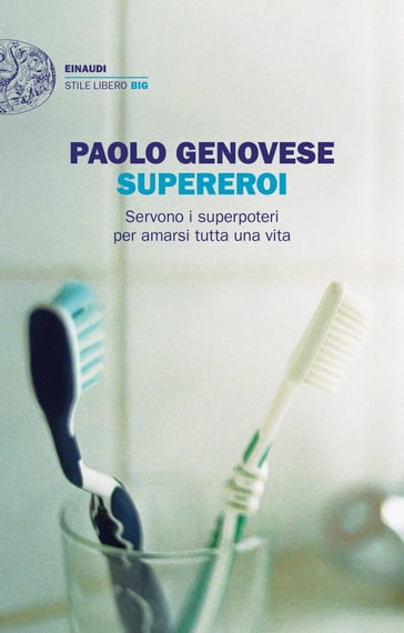 Supereroi - Paolo Genovese