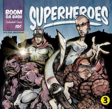 Superheroes - BoomDaBash
