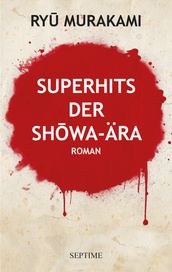 Superhits der Shwa-Ära