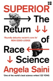 Superior: The Return of Race Science