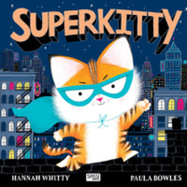 Superkitty - Hannah Whitty - Paula Bowles