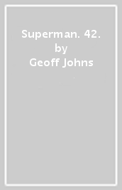 Superman. 42.