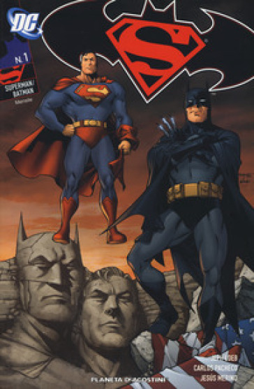 Superman Batman. 1. - Jeph Loeb - Carlos Pacheco - Jesus Merino