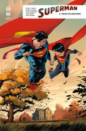 Superman Rebirth - Tome 5 - Point de rupture