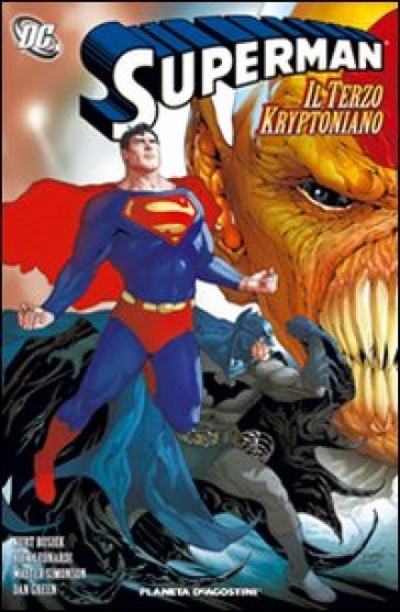 Superman: il terzo kryptoniano - Kurt Busiek - Renato Guedes - Walt Simonson