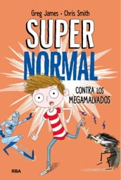 Supernormal 2 - Supernormal contra los megamalvados