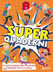 Superquaderni. 8 anni