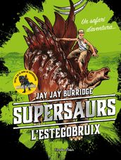 Supersaurs 2. L estegobruix