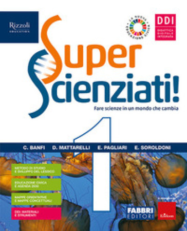 Superscienziati! Con Hub young e Hub kit. Per la Scuola media. Con e-book. Con espansione online. Vol. 1