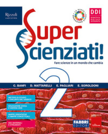 Superscienziati! Con Hub young e Hub kit. Per la Scuola media. Con e-book. Con espansione online. Vol. 2