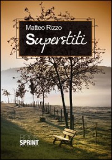 Superstiti - Matteo Rizzo | 