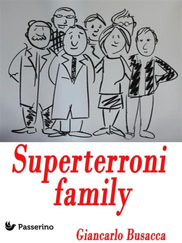 Superterroni family - Giancarlo Busacca