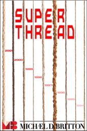 Superthread