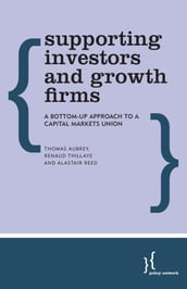Supporting Investors and Growth Firms