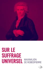 Sur le Suffrage Universel