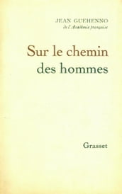 Sur le chemin des hommes