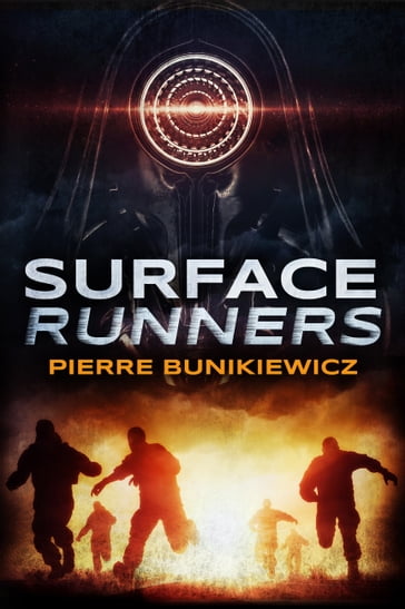 Surface Runners - Pierre Bunikiewicz