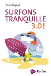 Surfons Tranquille 3.0! (E-boek)