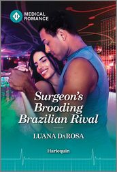 Surgeon s Brooding Brazilian Rival